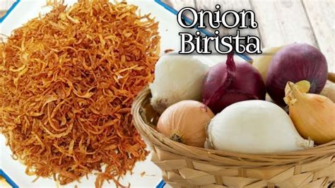 Crispy Fried Onions Birista Recipe Crispy Fry Onion For Biryani Brown