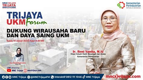 Trijaya Ukm Forum Dukung Wirausaha Baru Dan Daya Saing Ukm Youtube