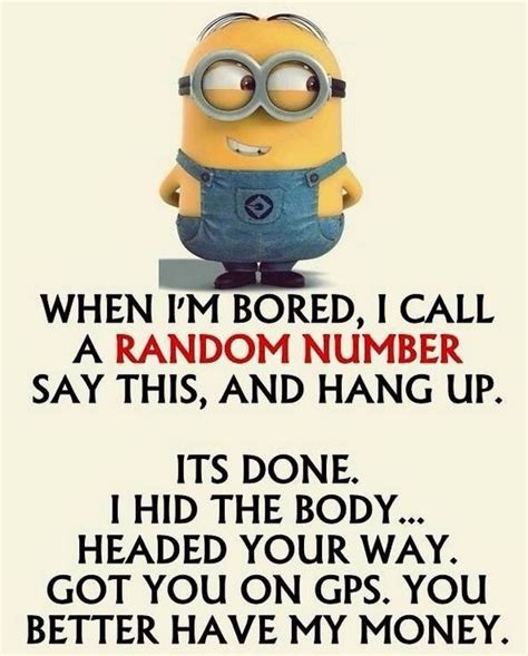 When I Am Bored Minion Quote Pictures Photos And Images For Facebook