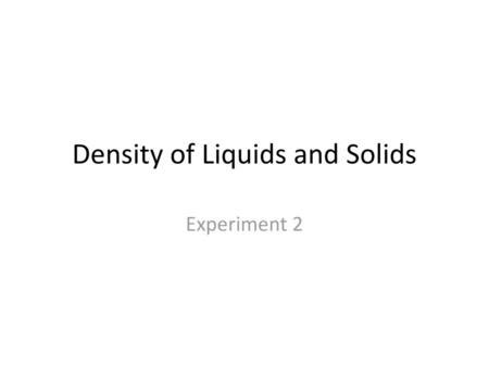 Density Of Solids Experiment