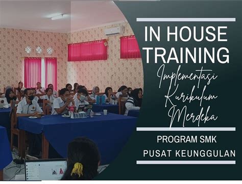 In House Training Implementasi Kurikulum Merdeka