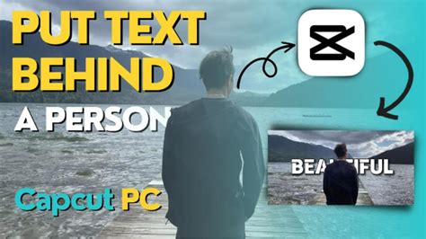 How To Add Text Behind A Person In Capcut Desktop Youtube