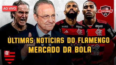 ÚLTIMAS NOTÍCIAS DO FLAMENGO GABIGOL DE CASA NOVA LORRAN NO REAL