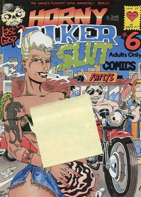 Horny Biker Slut Last Gasp Adult Comics Grade VG Comic Books Modern Age Last