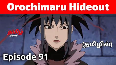 Naruto Shippuden Episode 91 Tamil Explanation Tamil Anime Naruto