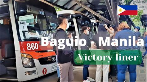 VICTORY LINER BUS RIDE GOING FROM BAGUIO TO MANILA YouTube