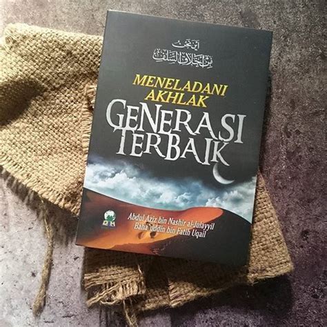 Jual Buku Meneladani Akhlak Generasi Terbaik Shopee Indonesia