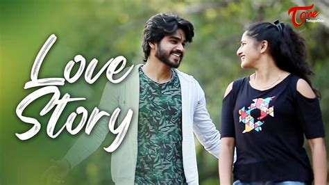 Love Story Latest Telugu Short Film 2021 By Gopi Kothur Teluguone Youtube