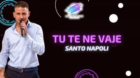 Santo Napoli Tu Te Ne Vaje VISUAL YouTube