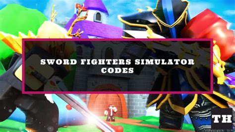 Sword Fighters Simulator Codes New Update Try Hard Guides