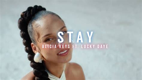 STAY Alicia Keys Feat Lucky Daye Lyrics Video YouTube