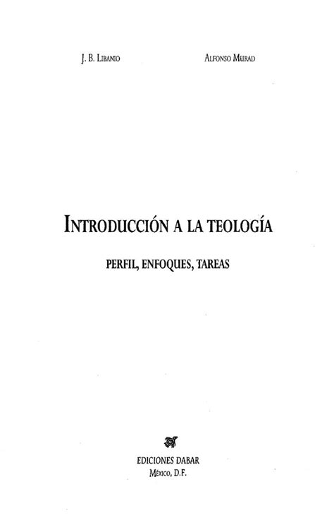 Libanio J B Alfonso Murad Introducción a la Teologia Perfiles