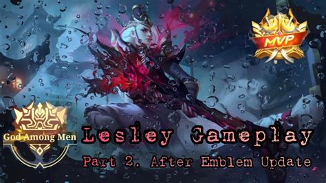 Lesley Gameplay Gold Laner Mobile Legends Mobilelegends Mlbb