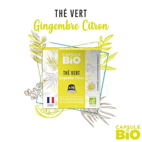 Capsule Bio Thé Vert Gingembre Citron compatible Nespresso 10