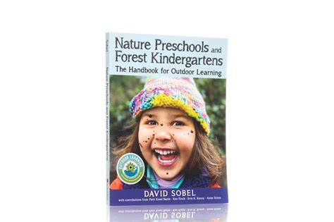 Nature Preschools And Forest Kindergartens The Handbook For Outdoor