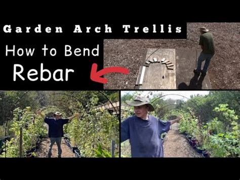 How To Build A Garden Arch Trellis How To Bend Rebar Into An Arch