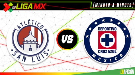 Atlético De San Luis Vs Cruz Azul 2 0 Goles Y Resultado Eliga Mx