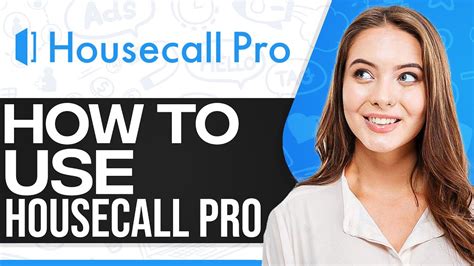 Housecall Pro Tutorial 2024 How To Use Housecall Pro Step By Step