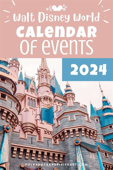 Disney World Event Calendar With Holidays Camel Mariya