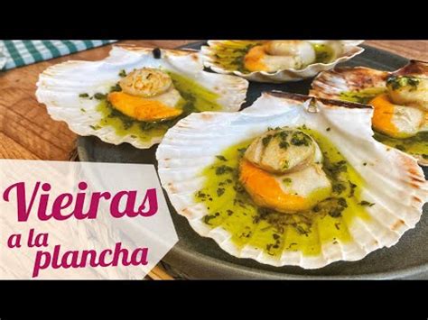 Vieiras A La Plancha Con Ajo Y Perejil Receta F Cil Youtube