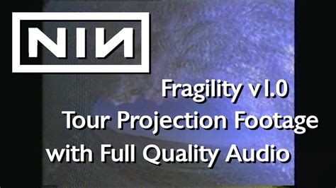 Nine Inch Nails Fragility V10 Tour Projection Footage With Full Quality Audio Youtube