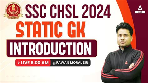 SSC CHSL 2024 SSC CHSL GK GS Static GK Class By Pawan Moral Sir