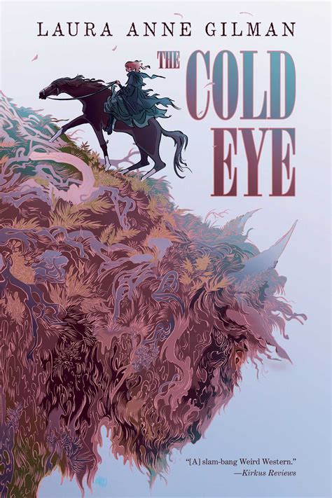 The Cold Eye | Book by Laura Anne Gilman | Official Publisher Page ...