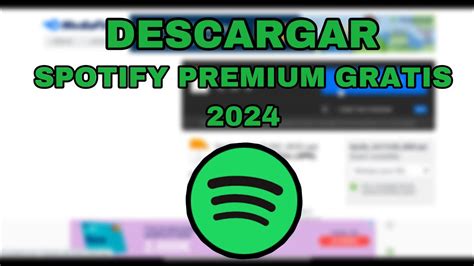 Descargar Spotify Premium GRATIS 2024 Como Tener Spotify Premium