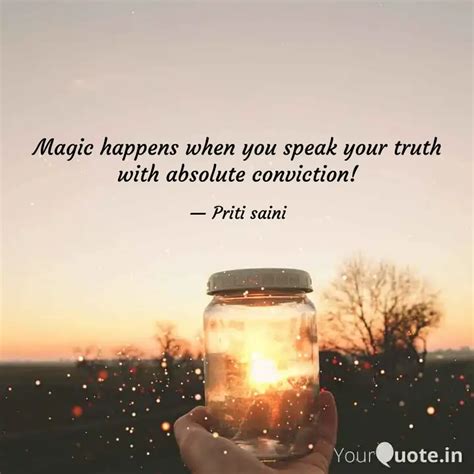 Magic Happens When You Sp Quotes Writings By Priti Saini YourQuote