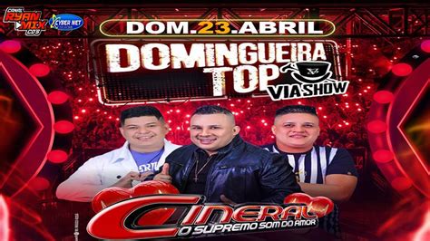 CD AO VIVO CINERAL O SUPREMO SOM DO AMOR NA VIA SHOW PARTE 2 23 04