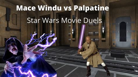 Star Wars Movie Duels Mace Windu Vs Palpatine On Naboo YouTube