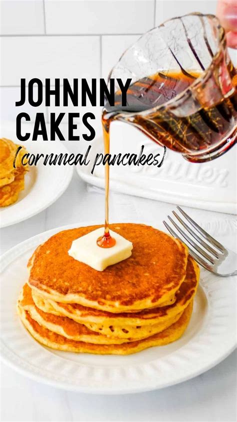 Johnny Cakes | Sweet breakfast, Breakfast brunch, Breakfast brunch recipes