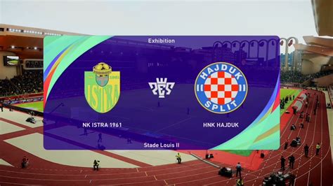 Nk Istra Vs Hnk Hajduk Split Pes Prve Liga Youtube