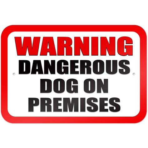 Warning Dangerous Dog On Premises Sign