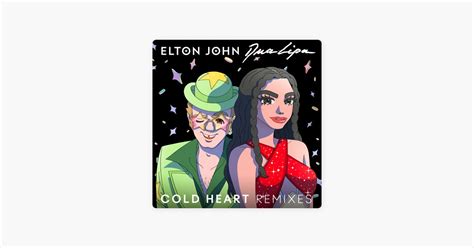 Cold Heart Ps1 Remix Single” álbum De Elton John And Dua Lipa En