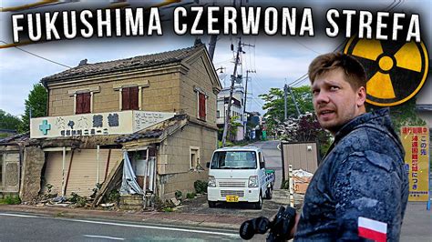 Futaba Miasto Widmo Czerwona Strefa W Fukushimie Japonia 2023 Part 2