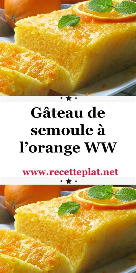 Recette Gateau De Semoule Ww