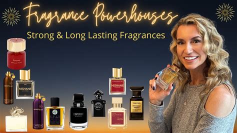 Fragrance Powerhouses Strong And Long Lasting Fragrances Longest