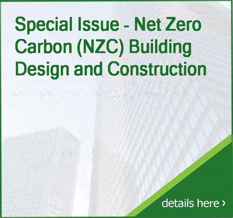 Special Issue Net Zero Carbon Nzc Building Design And Construction