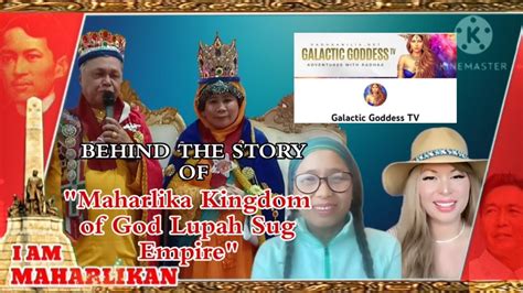 Behind The Story Of Maharlika Kingdom Of God Lupah Sug Empire History