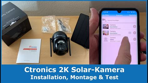 Installation Montage Test Ctronics WLAN 2K 3MP Solar Kamera YouTube