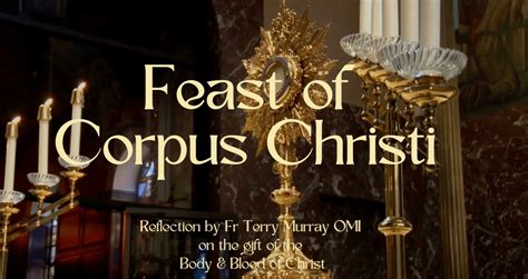 Reflection on the Feast of Corpus Christi