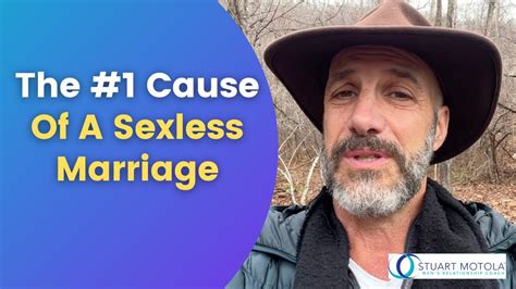 The 1 Cause Of A Sexless Marriage YouTube