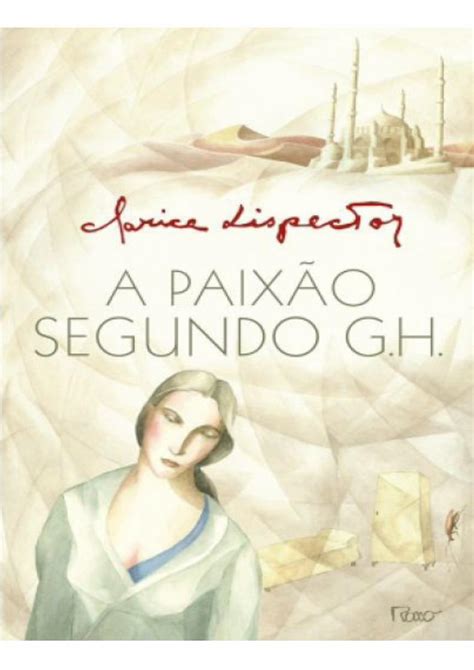 PDF A Paixao Segundo G H Clarice Lispector Pdf PDF DOKUMEN TIPS