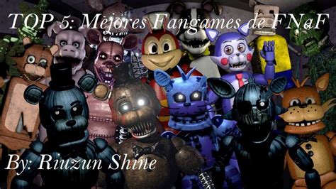 ~ ️•tØp 5• Mejores Fangames De Fnaf ️~ Riuzun Shine Fnaf Amino