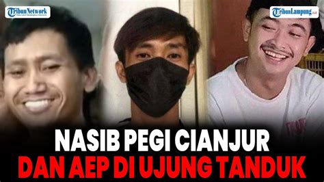 Nasib Pegi Cianjur Dan Aep Di Ujung Tanduk Usai Pegi Setiawan Bebas