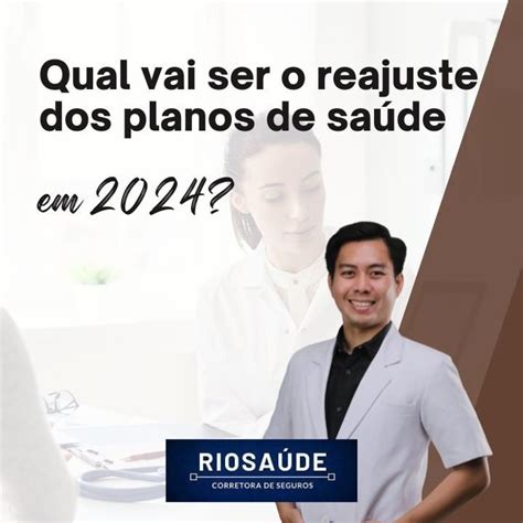 Qual Vai Ser O Reajuste Dos Planos De Saúde Em 2024