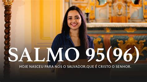 Salmo Hoje Nasceu Para N S O Salvador Que Cristo O