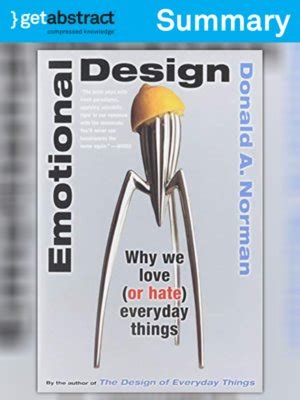 Emotional Design (Summary) by Donald A. Norman · OverDrive: ebooks ...