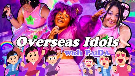 Overseas J-Pop Idols with Galaxy Girl PAiDA - YouTube